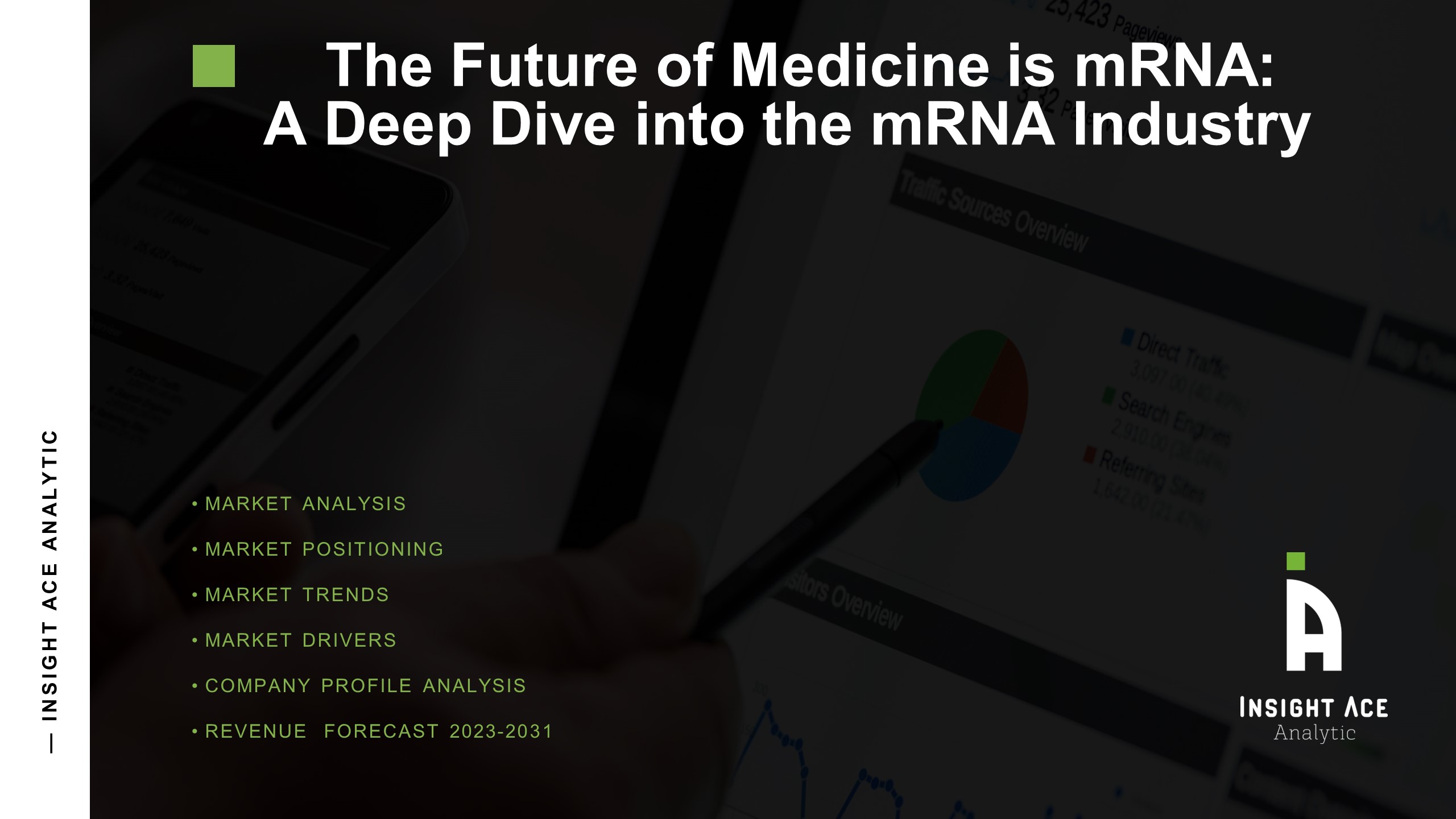 The Future of Medicine is mRNA: A Deep Dive into the mRNA Industry