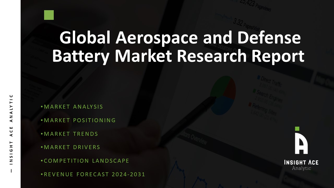 Aerospace and Defense Battery Market
