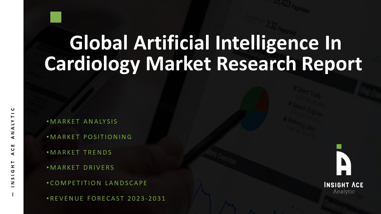 Artificial Intelligence In Cardiology Market 