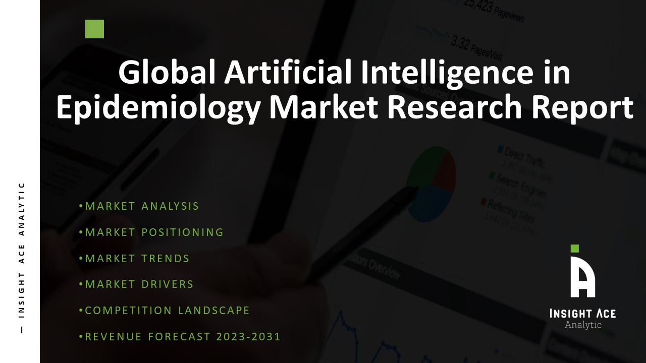 Global Artificial Intelligence in Epidemiology Market