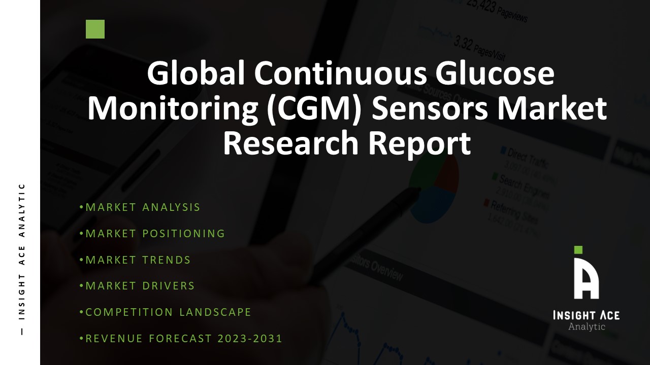 Global Continuous Glucose Monitoring (CGM) Sensors Market 