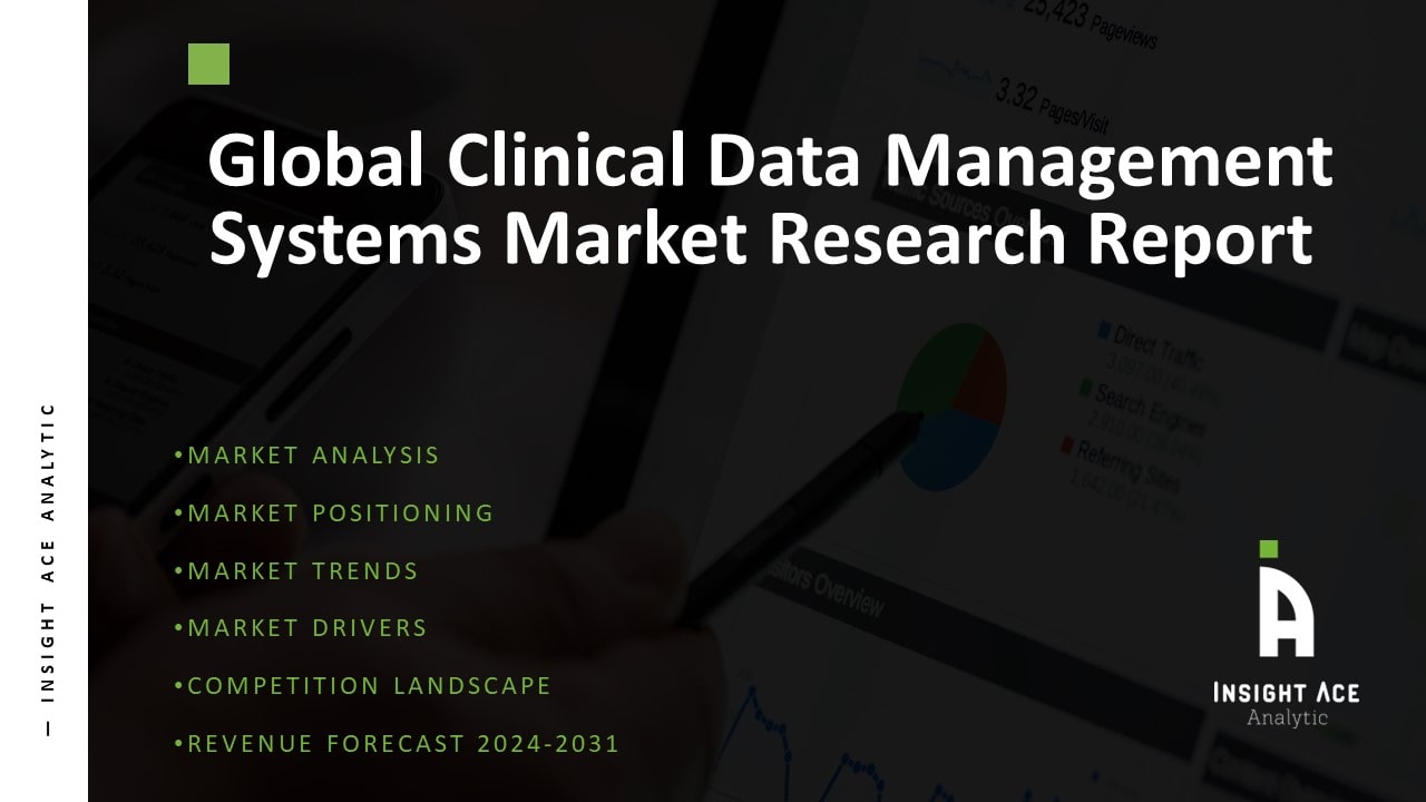 Global Clinical Data Management Systems Market
