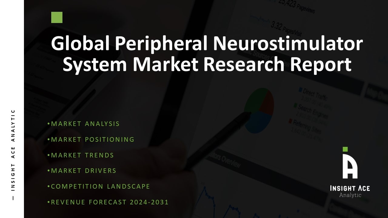 Global Peripheral Neurostimulator System Market