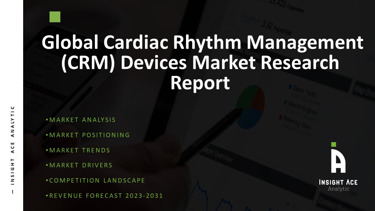 Global Cardiac Rhythm Management Devices Market 
