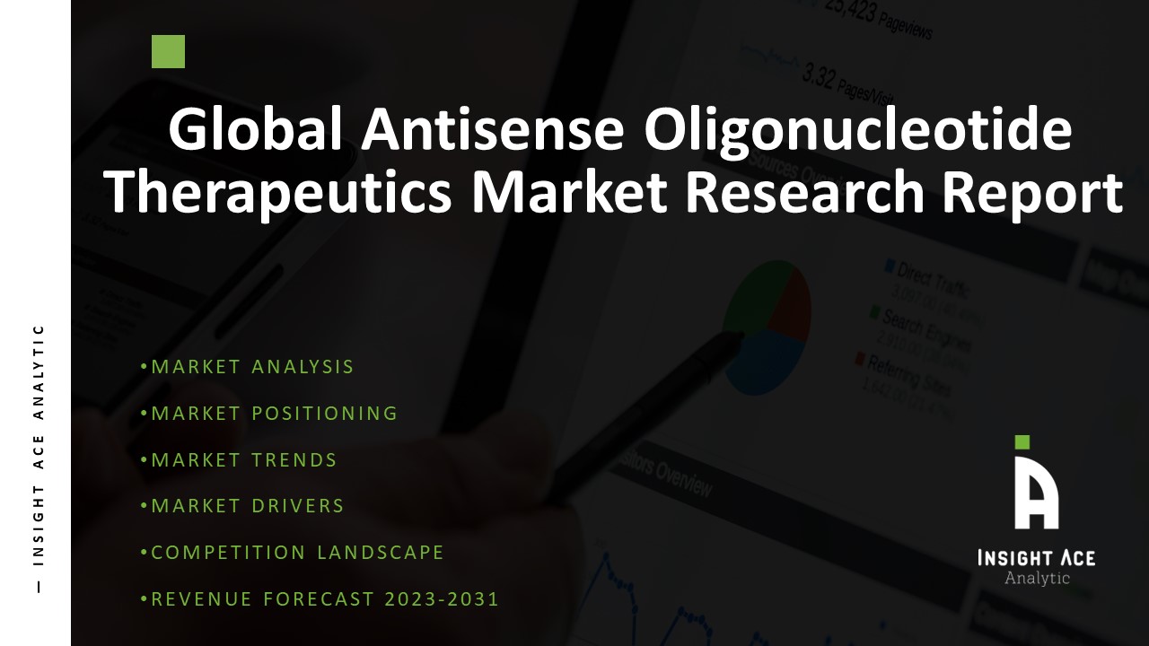 Global Antisense Oligonucleotide Therapeutics Market